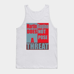 Martin Gugino does not pose a threat Tank Top